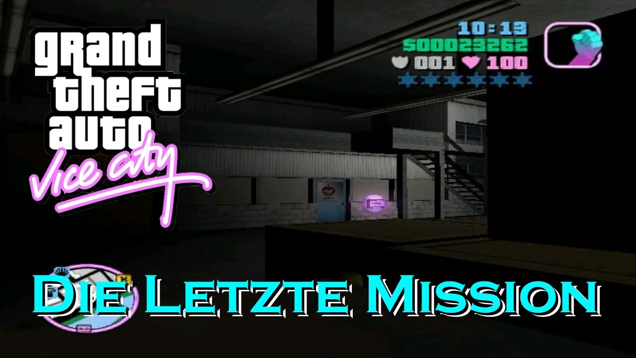 Gta Vice City Letzte Mission Freischalten GTA Vice City #037 Die letzte Mission Let's Play GTA Vice City HD - YouTube