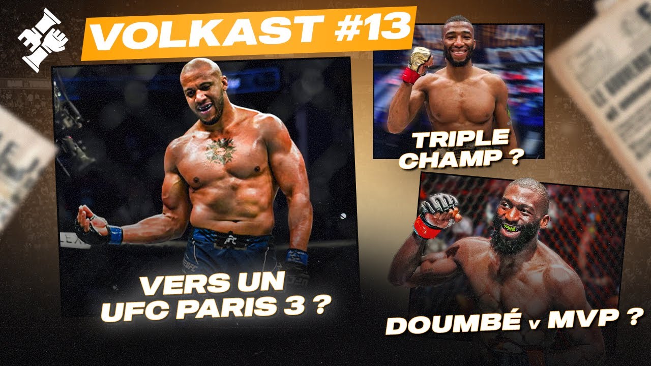 L'UFC Paris 3 en approche ? Doumbé ça bouge ! Volkast 13 YouTube
