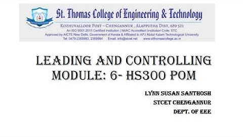 POM Module 6 Leading and Controlling Part 1- Ms. Lynn Susan Santhosh