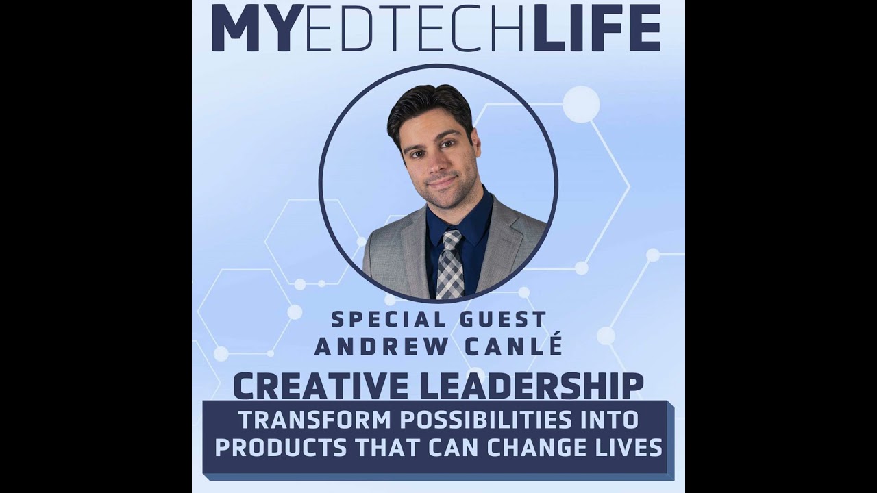 Episode 132: Creative Leadership: Transform Possibilities Into Products That can Change Lives