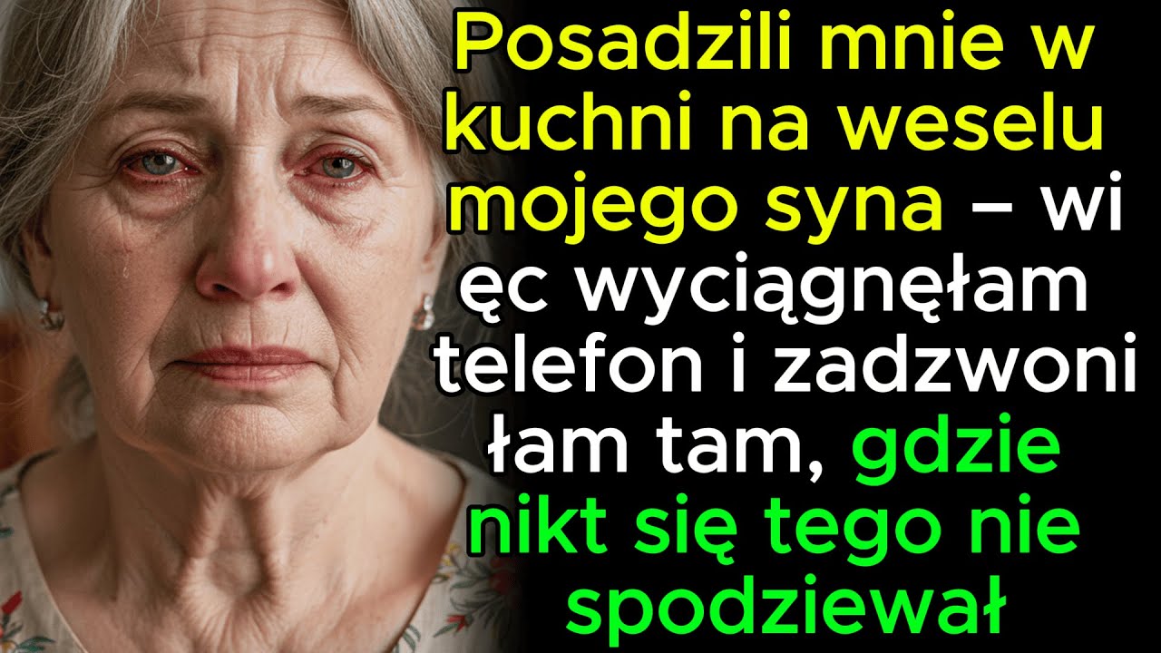 Posadzili mnie w kuchni na weselu mojego syna – więc wyciągnęłam telefon i zadzwoniłam tam, gdzie ni