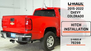 2015-2022 Chevy Colorado | U-Haul Trailer Hitch Installation | 78288