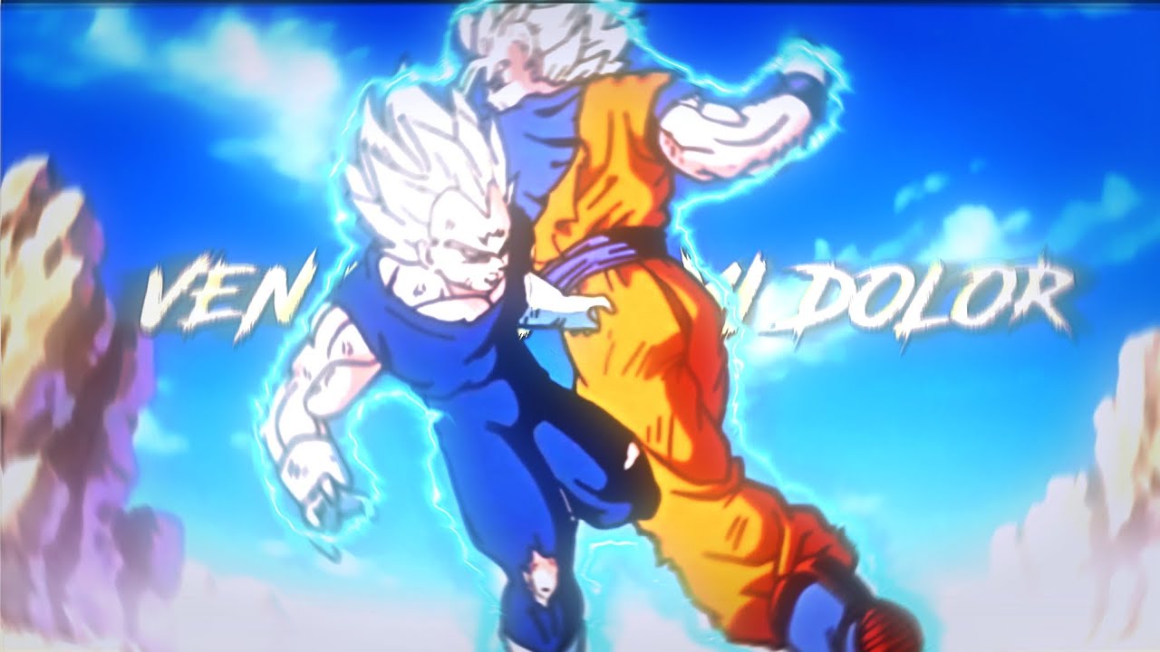 Goku Y Vegeta [EDIT/AMV] - Ven Y Sana Mi Dolor - YouTube