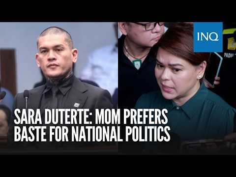 Sara Duterte: Mom prefers Baste for national politics