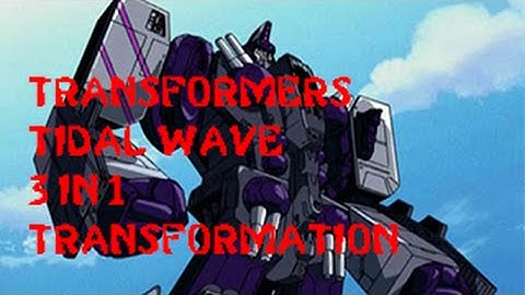 STOP MOTION - Transformers Armada Tidal Wave 3 in 1 Transformation