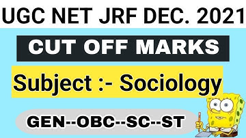 UGC NET JRF JUNE 2022 | Cut off marks of SOCIOLOGY