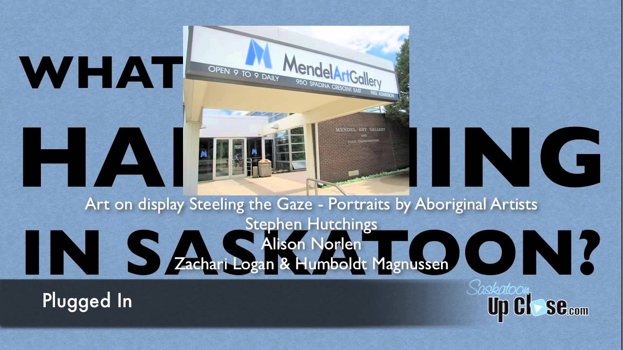 Saskatoon Events | Plugged In Ep 9 |SaskatoonUpClose.com