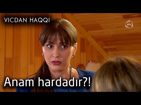 Anam hardadır?! (Vicdan haqqı 60-cı bölüm, fraqment)