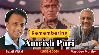 Remembering Amrish Puri