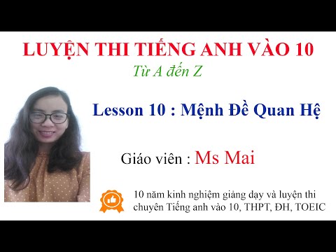 Video Luyện thi Tiếng anh vào 10 từ A đến Z - Lesson 10 Mệnh... - YouTube
