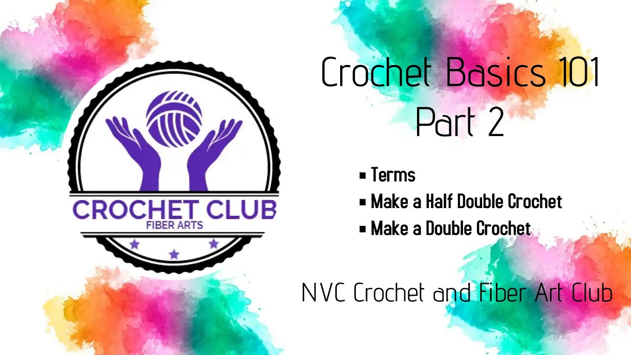Crochet Basic 101 Part 2 - YouTube