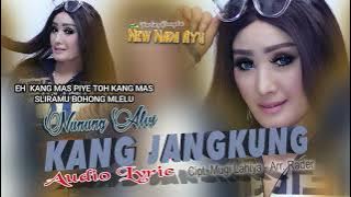 NUNUNG ALVI - KANG JANGKUNG AUDIO LYRIC - CIPT. MUGI LAHIYA