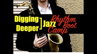 Digging Deeper #69 - "Rhythm Boot Camp" & 8th Note Triplets