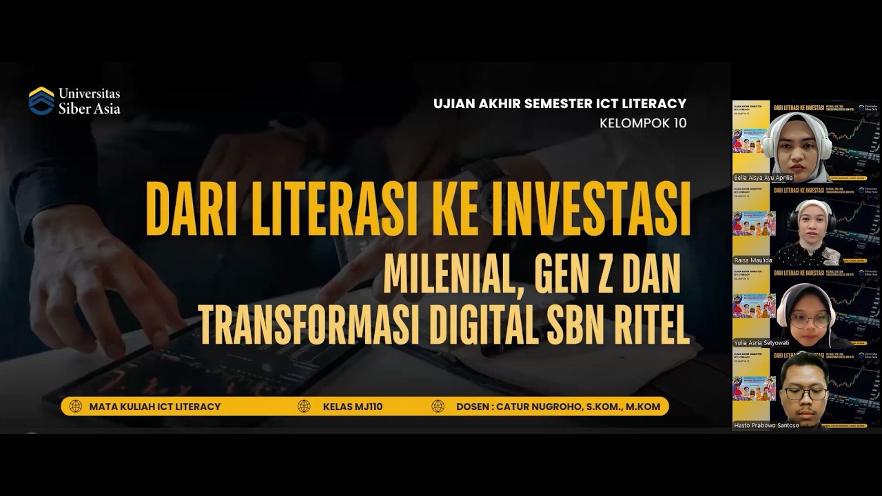 UAS ICT Literacy - Dari Literasi ke Investasi : Milenial, Gen Z, dan Transformasi Digital SBN Ritel