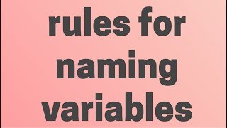 Beginner c Tutorial-5-rules for naming variables
