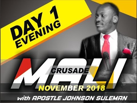 livestrong The Supernatural - BAMAKO, MALI, Day 1 Evening with Apostle Johnson Suleman