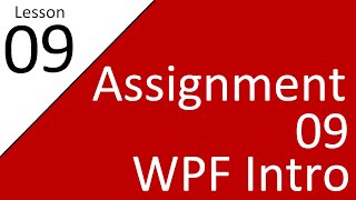 Assignment 09 WPF Intro