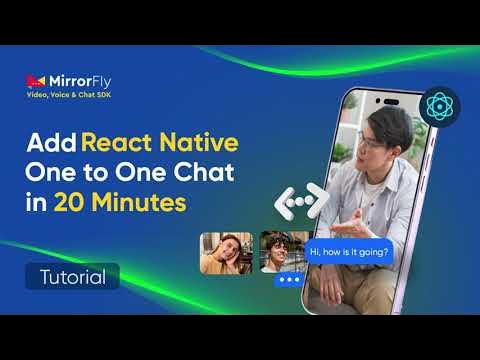 Build a React Native Chat App in 20 Mins - MirrorFly Chat SDK