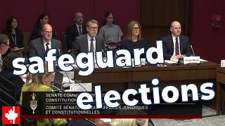 Safeguarding Canada's elections against foreign and AI interference | FULL Senate hearing