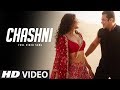Chashni Full Video Song | Bharat | Salman Khan, Katrina Kaif | New Hindi Songs 2019