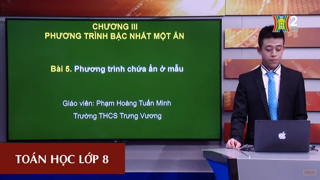 Học toán lớp 8 online | MÔN TOÁN – LỚP 8 | ĐẠI SỐ: PHƯƠNG TRÌNH CHỨA ẨN Ở MẪU | 10H00 NGÀY 20.3.2020