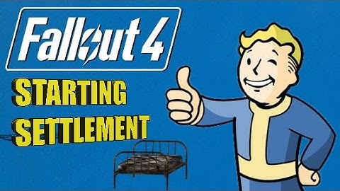 ★ Fallout 4: Settlement Guide [The Basics] Tutorial Guide  Ep.1