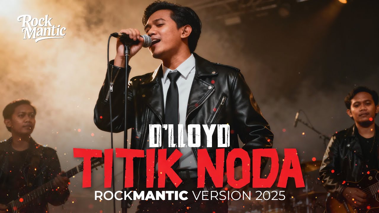TITIK NODA - D'LLOYD ROCK COVER VERSION 2025