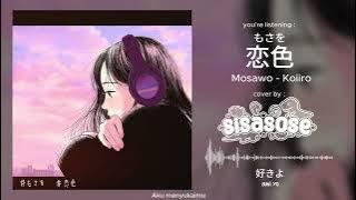 Mosawo - Koiiro (Rock / Pop punk version) cover by SISASOSE sub Indonesia