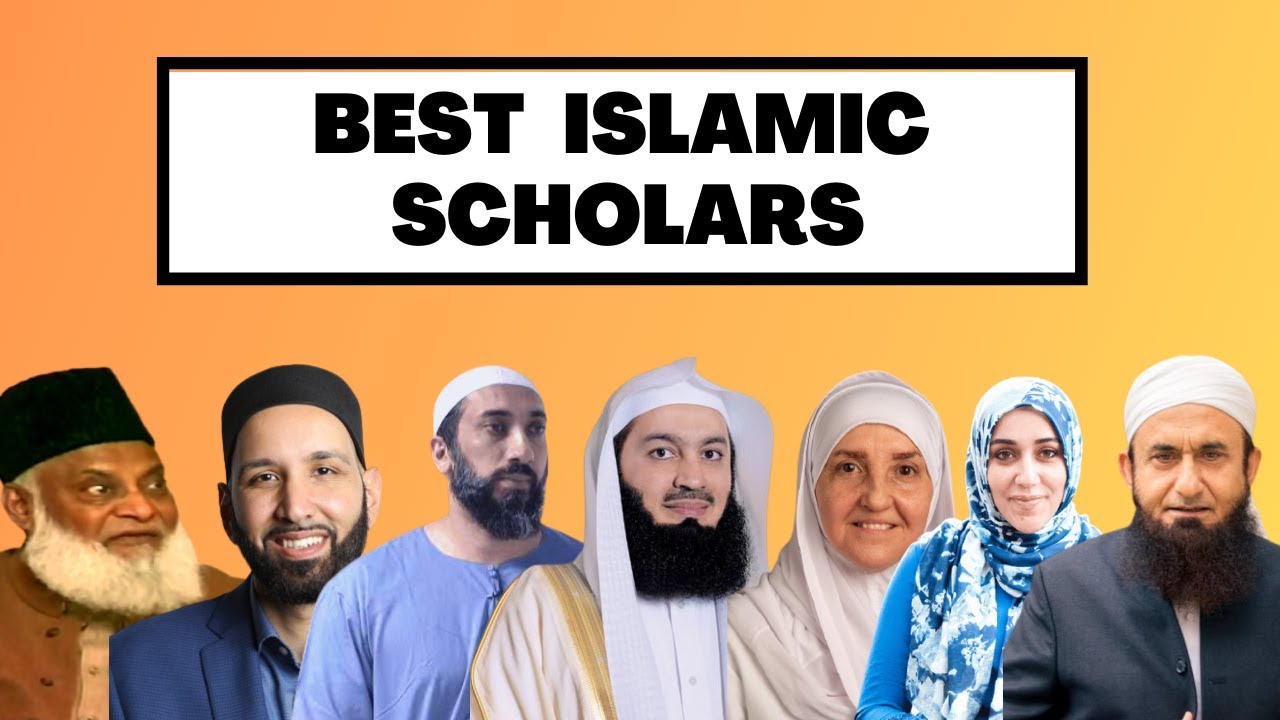 BEST ISLAMIC SCHOLARS YOU SHOULD LISTEN TO | Ramadan Series 2021 ...