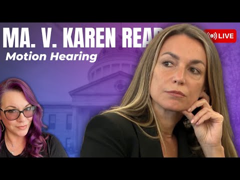 Thumbnail for LIVE COURT | MA v. Karen Read - Motion Hearing