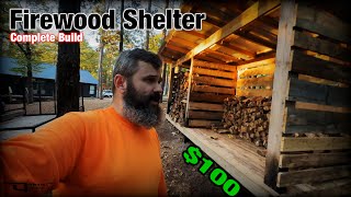$100 Firewood Shed Complete Build - Keep Wood DRY
