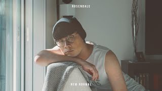 Rosendale - New Normal (Official Audio) chords