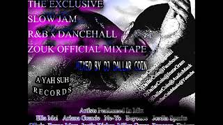 Download Lagu SLOW JAM R\u0026B x DANCEHALL ZOUK EXCLUSIVE MIXTAPE 2020 (MIXED BY DJ DALLAR COIN) MP3