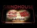 Grindhouse double feature 2007 trailers