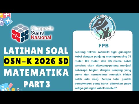 PART 3 2026 Elementary School National Examination (OSN) MATHEMATICS PRACTICE QUESTIONS | FPB STO...