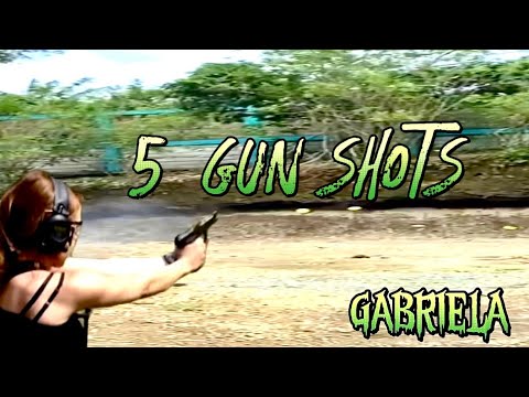 Gabriela at Shooting Range made 5 Gun Shots