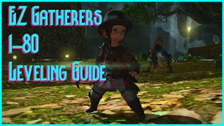 EZ Endwalker Prep | Gatherer 1-80 Leveling guide