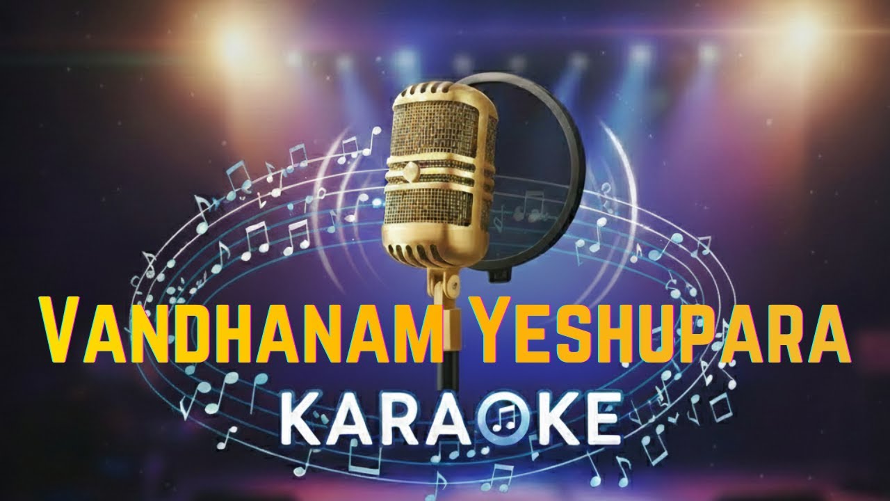 Vandhanam Yeshupara | P V Thommy | Malayalam Christian Song | Karaoke