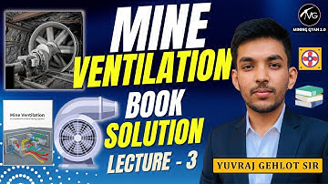 MINE VENTILATION BOOK SOLUTION | UNIT - 4 | LECTURE -3 | Most Important Questions | Mining gyan