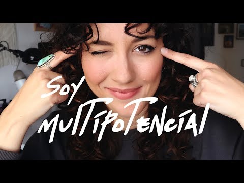 MULTIPOTENCIAL. Por qué no tienes una sola vocación.