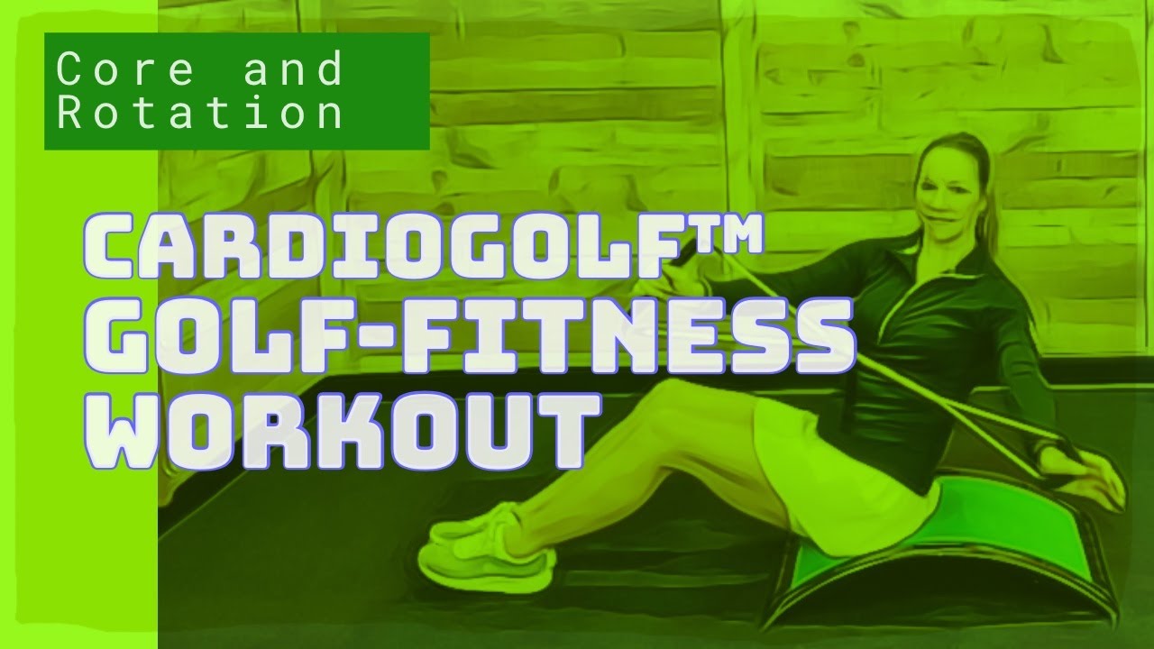 CardioGolf™GolfFitness Workout YouTube