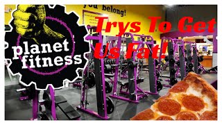 Planet Fitness Try's To Get Us Fat So We Can Keep Coming Back! I Go To The Gym To Get Fat XD