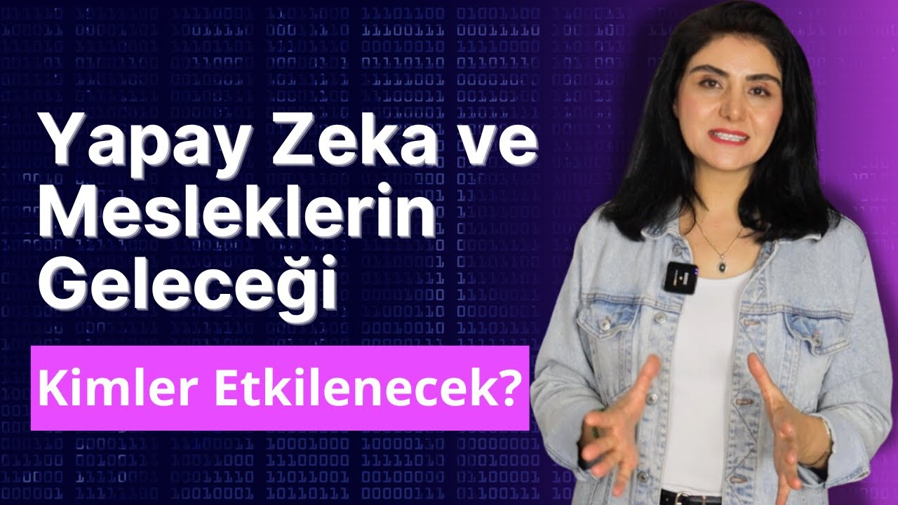 Yapay Zeka ve Mesleklerin Geleceği - Kimler Etkilenecek? Meslekler ve ...