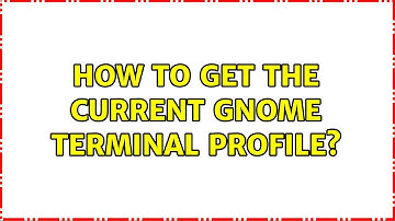 Ubuntu: How to get the current GNOME terminal profile?