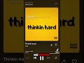 Spazz4out- thinkin hard droppin wendesday run it up