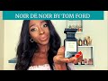 TOM FORD | NOIR DE NOIR | FULL REVIEW