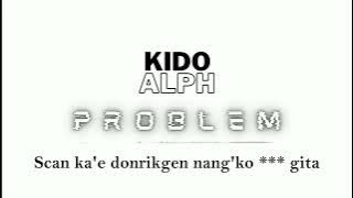 KiDo AlpH - Problem