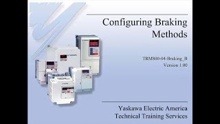 eLearning Module: Braking Methods - Configuring
