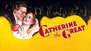 Catherine the Great | Full Movie - Douglas Fairbanks Jr., Elisabeth Bergner, Flora Robson