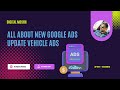 Google Ads New Update | Google Vehicle Ads | Digital Moshh 🚗